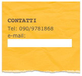 
Contatti    
Tel: 090/9781868
e-mail: bisignani@primofiore.net